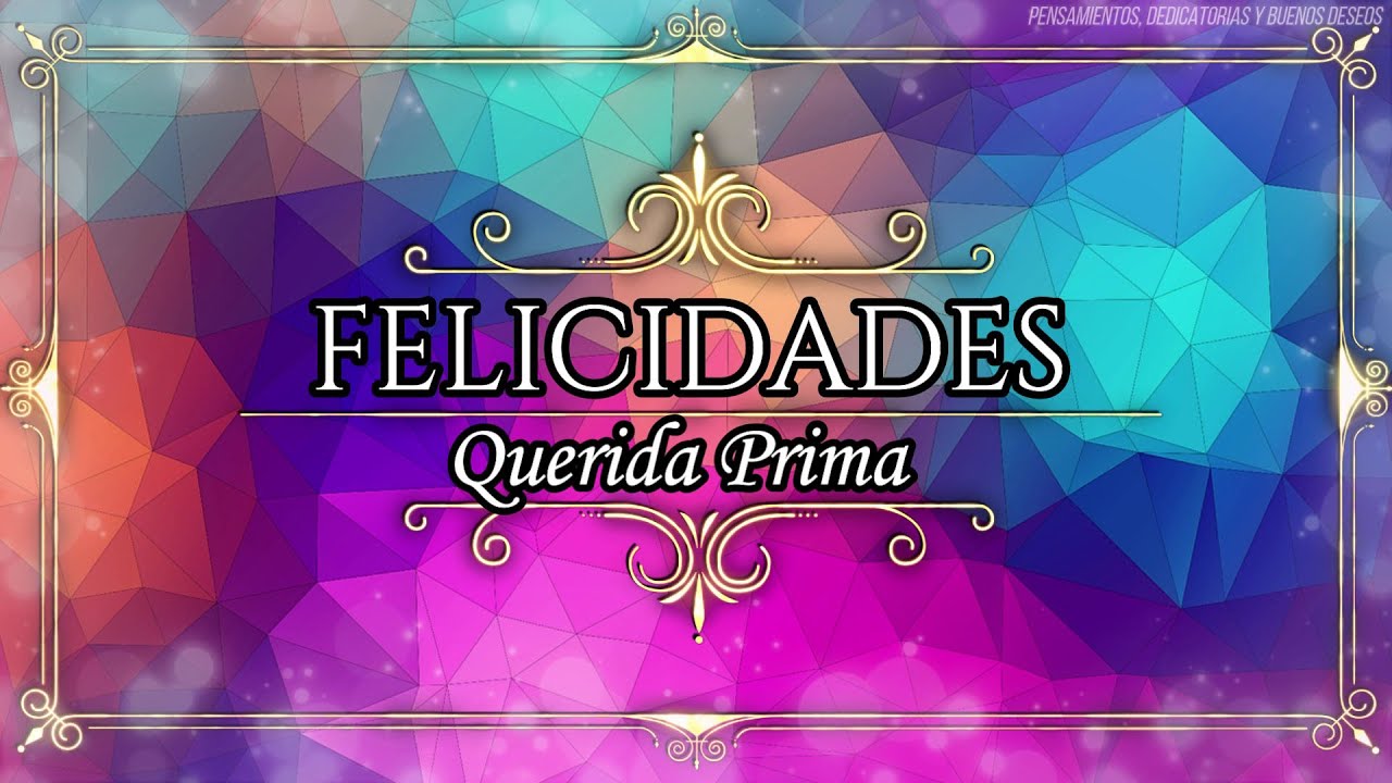 feliz cumpleaños prima desde la distancia