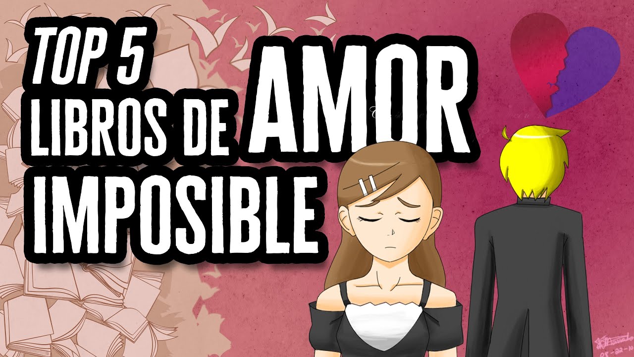 libro que trate de un amor imposible