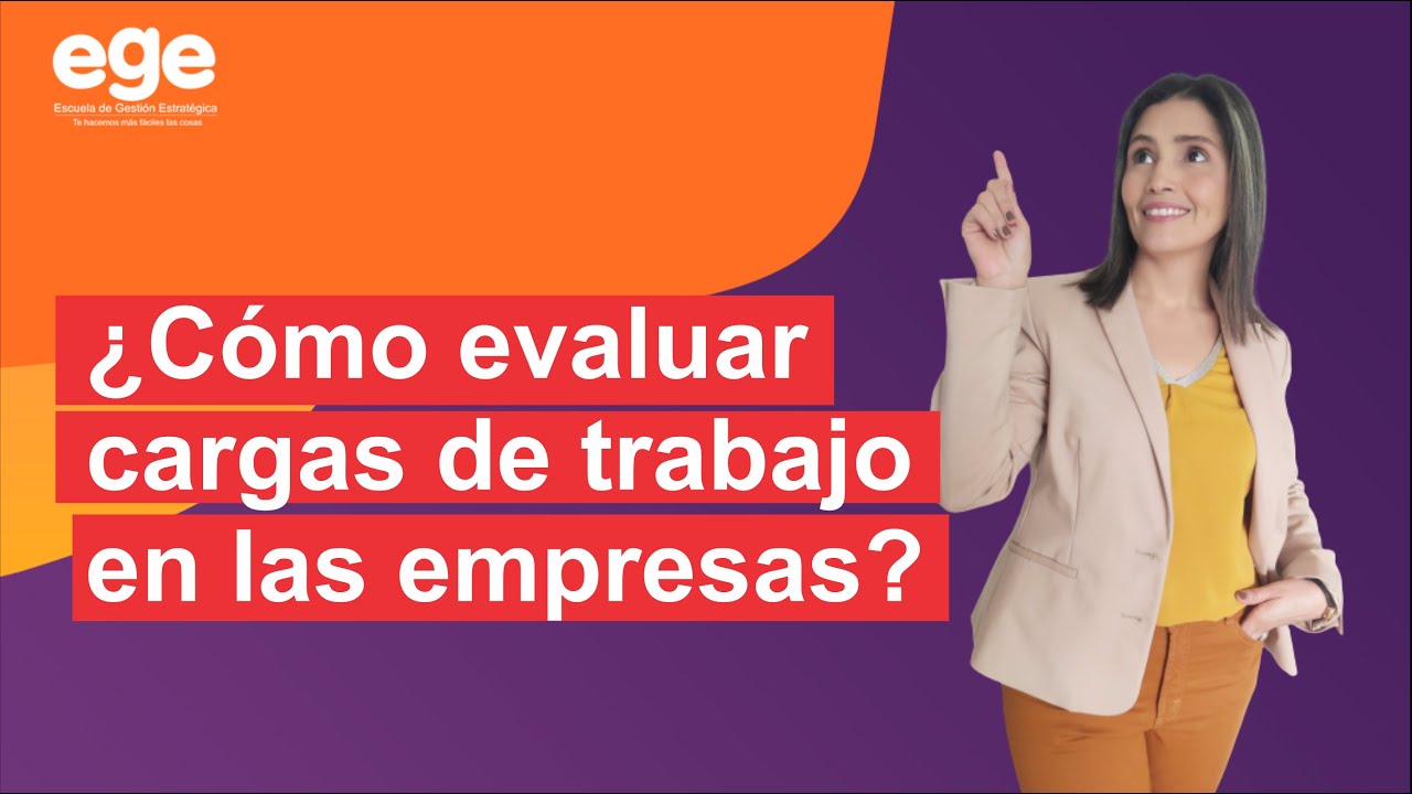 que son las cargas de trabajo