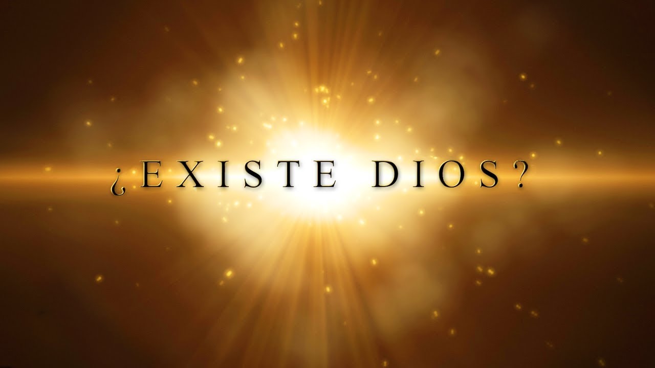 reflexion sobre la existencia de dios