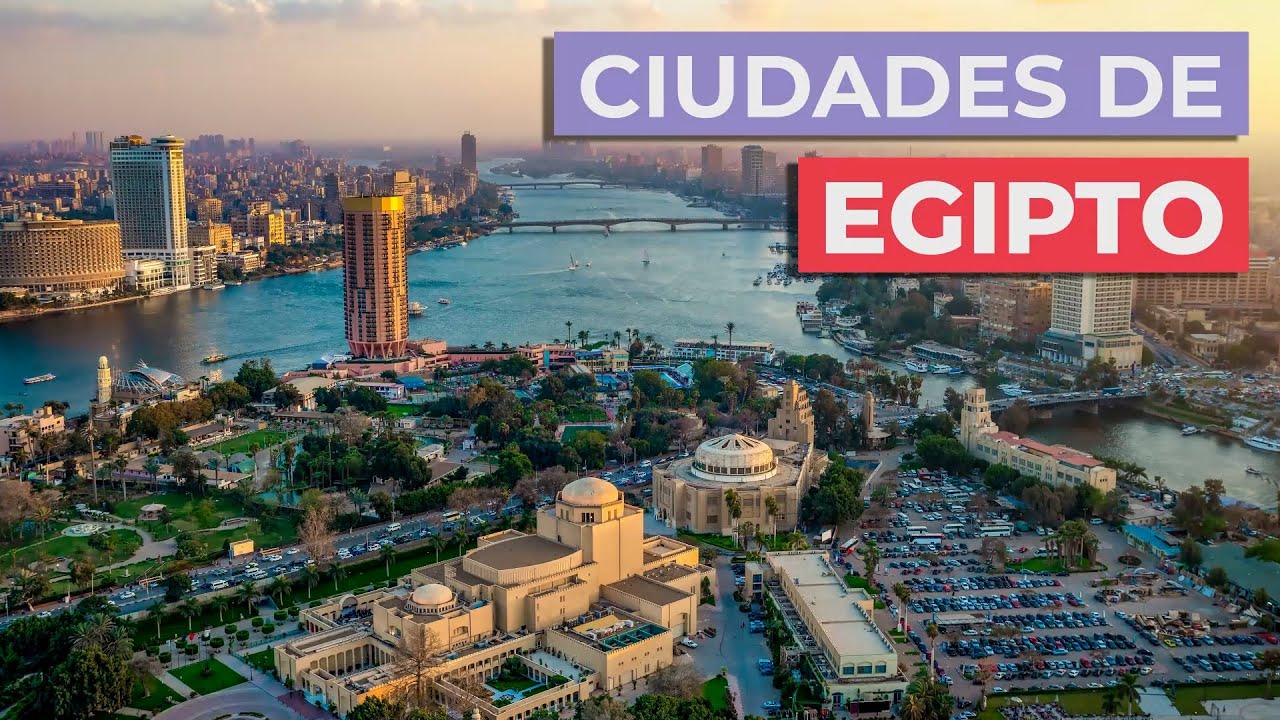 cuales fueron sus principales ciudades de egipto