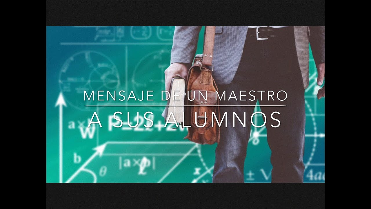 despedida de un profesor a sus estudiantes