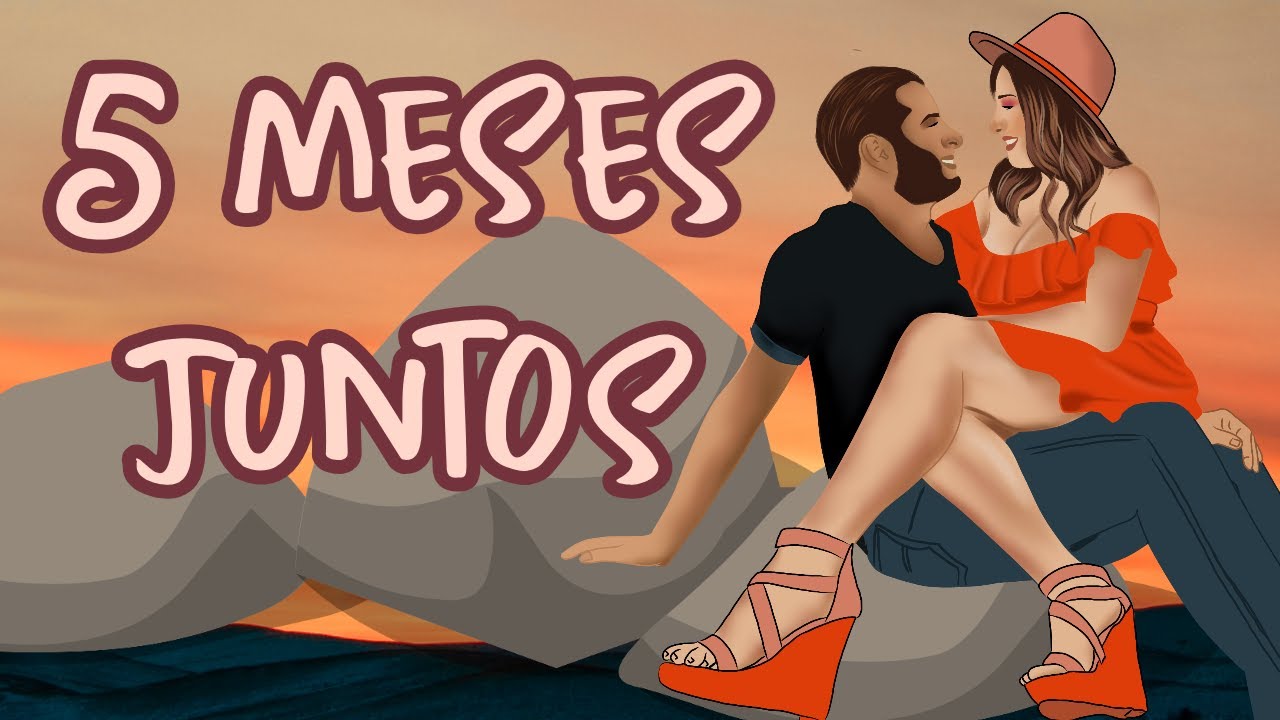 frases de 5 meses de novios