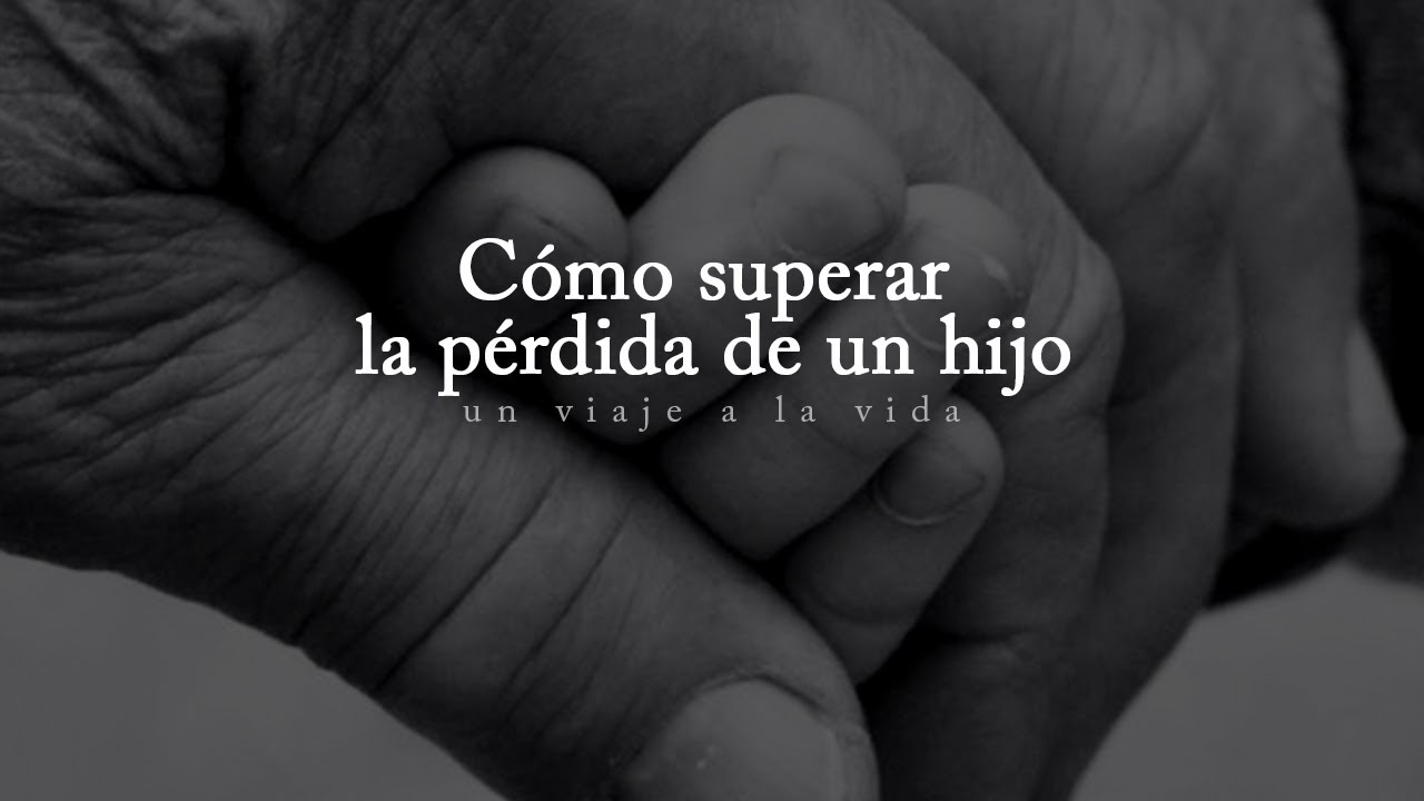 poema dolor de una madre al perder un hijo