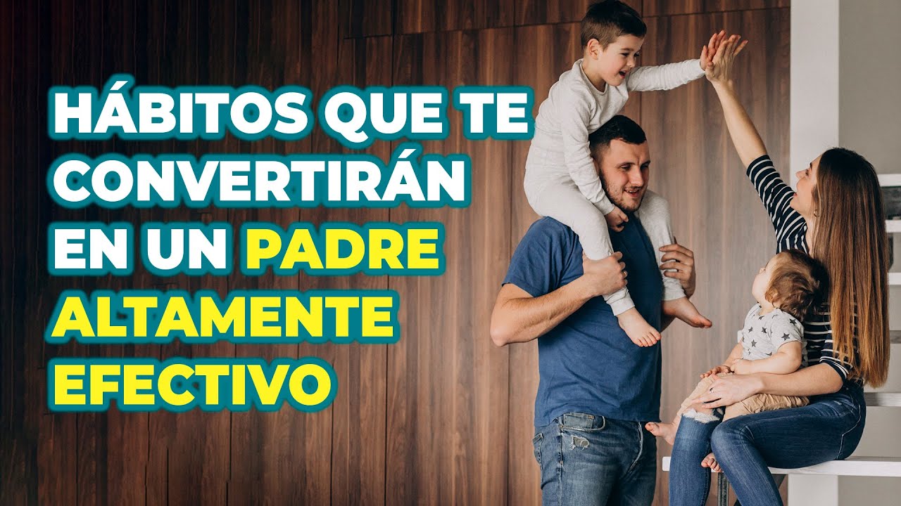 que es ser padre de familia
