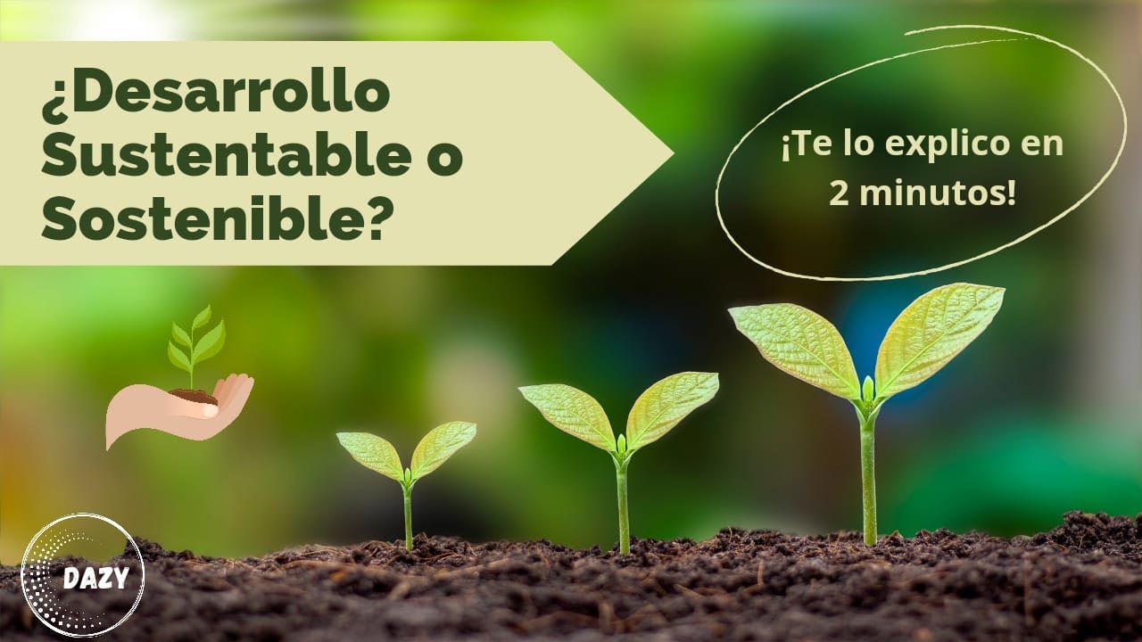 cuadro comparativo de desarrollo sustentable y sostenible