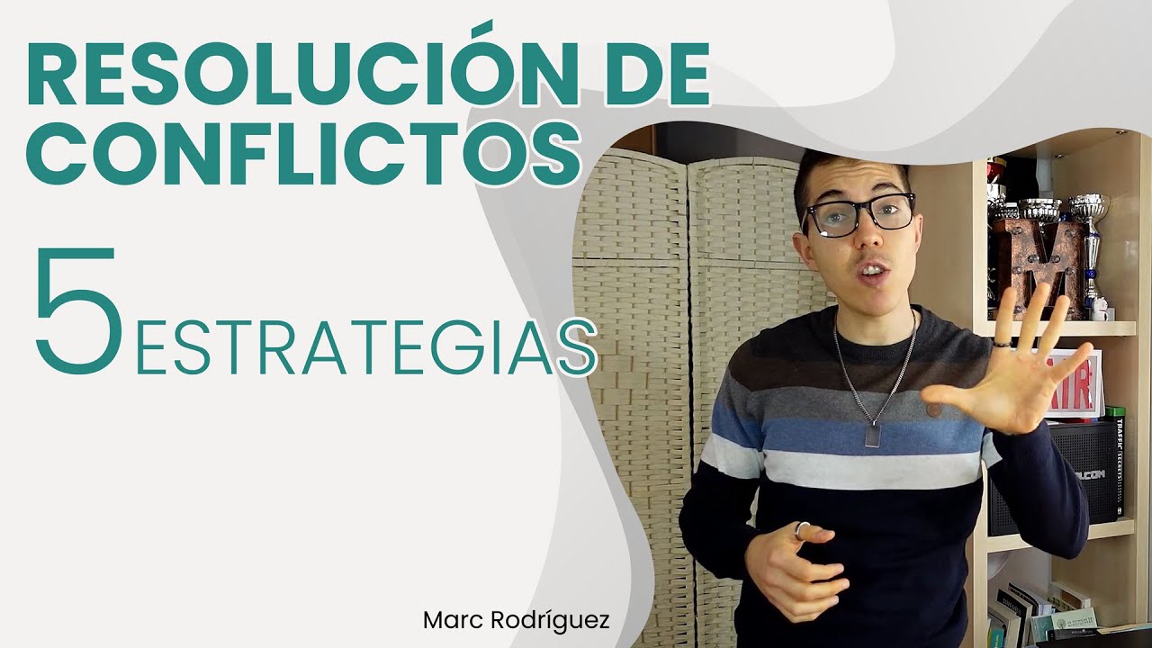 estrategias de resolucion de conflictos en el aula