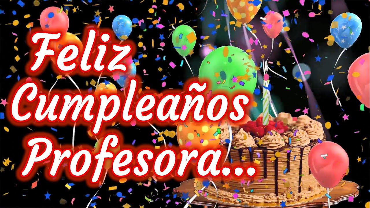 frases bonitas de cumpleaños para mi maestra
