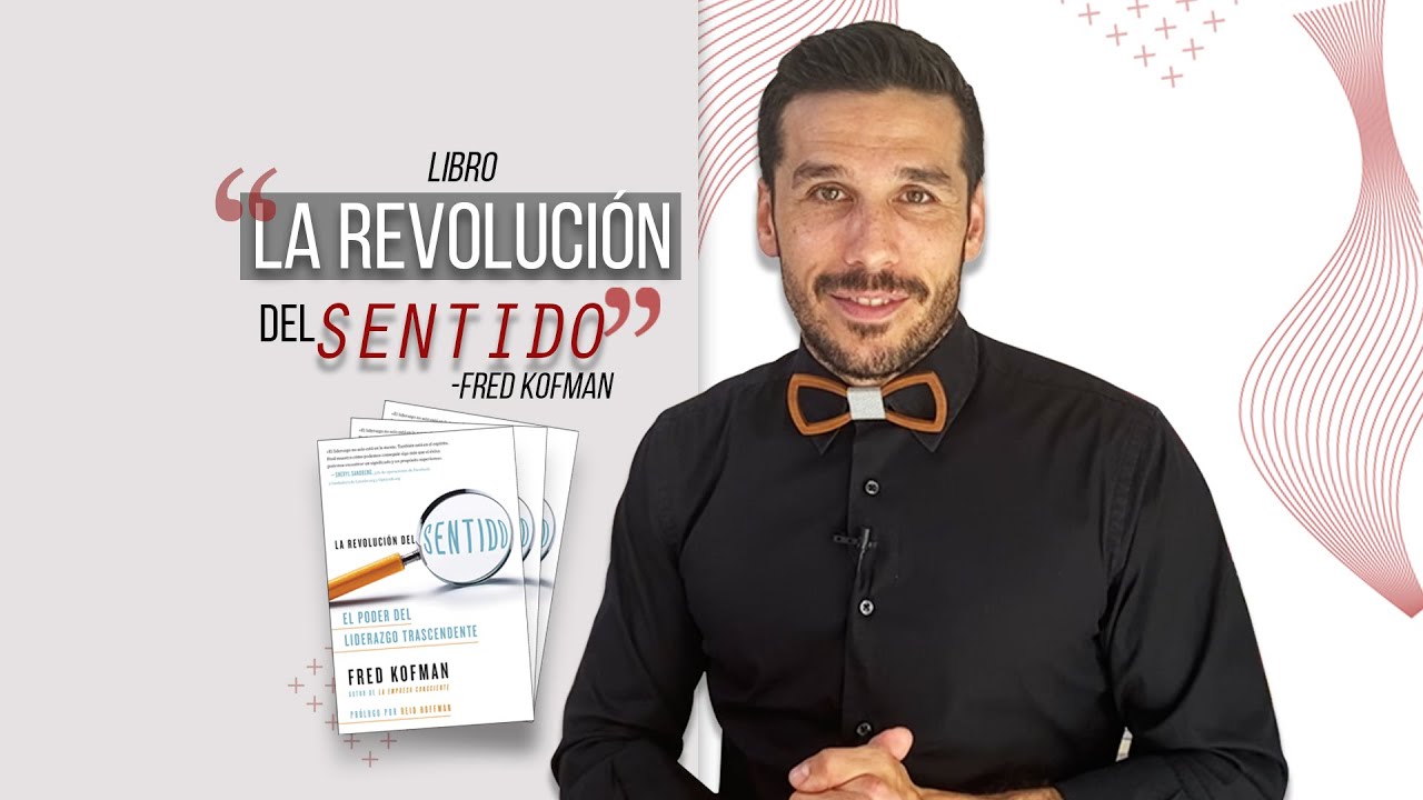 la revolución del sentido el poder del liderazgo trascendente