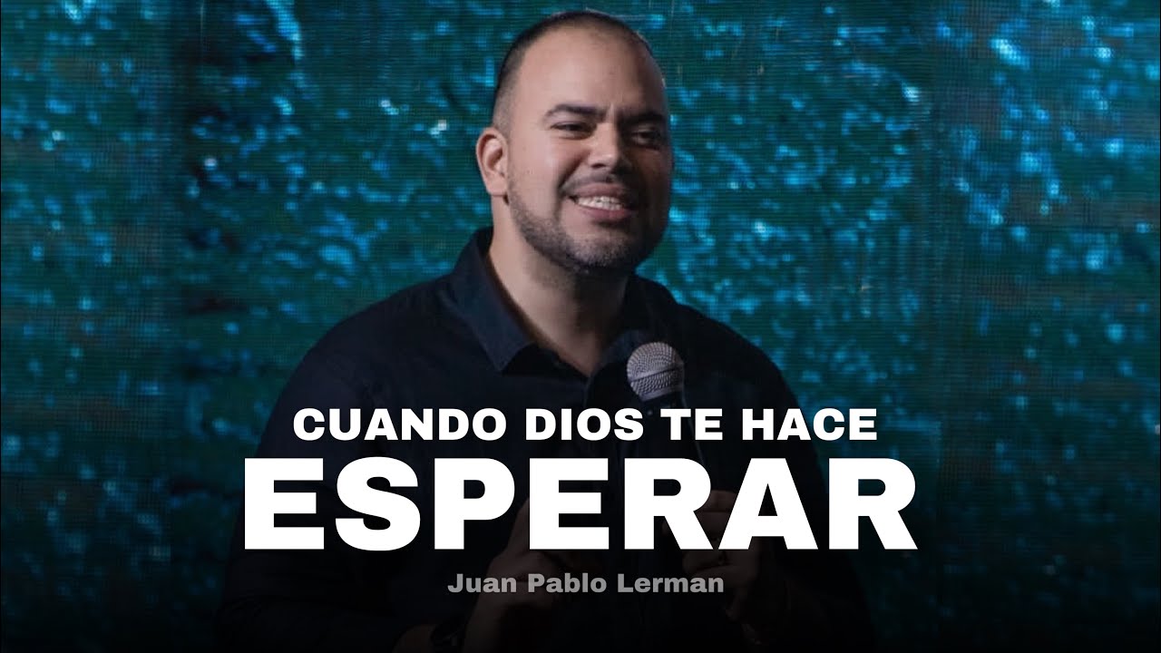 todo llega para el que sabe esperar biblia